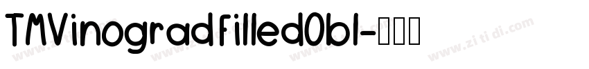 TMVinograd FilledObl字体转换